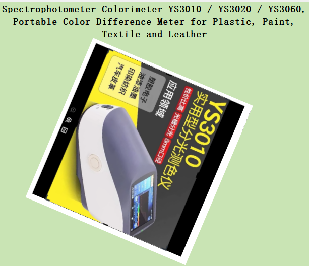 Colorimeter Paint Color Meter - جهاز قياس الألوان بالطيف الضوئي YS3010